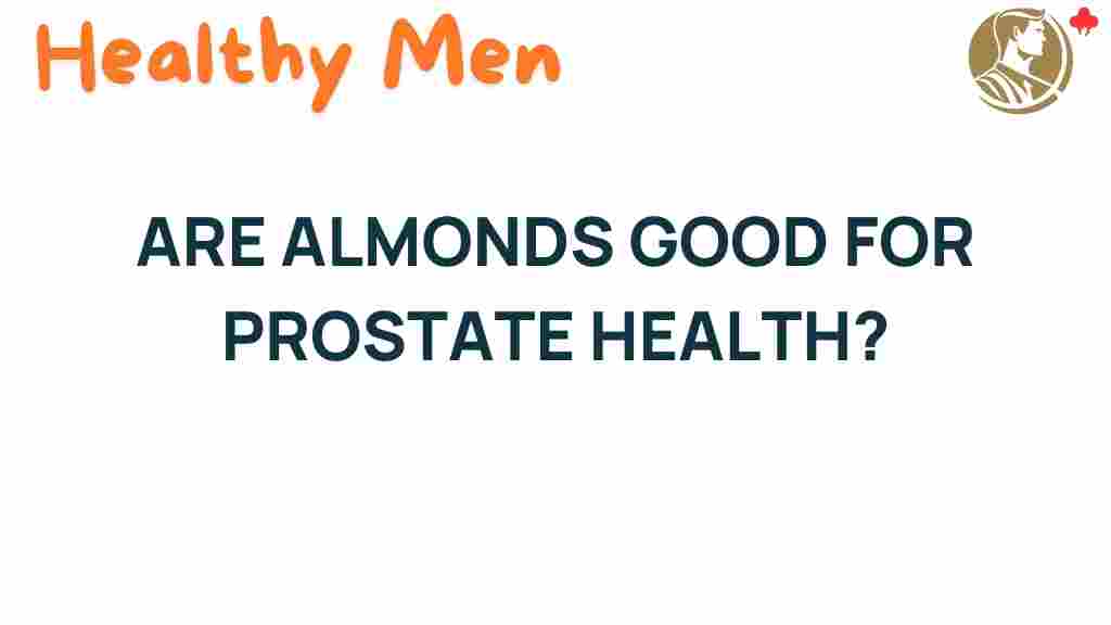 almonds-prostate-health