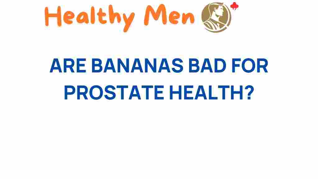 are-bananas-bad-for-prostate-health