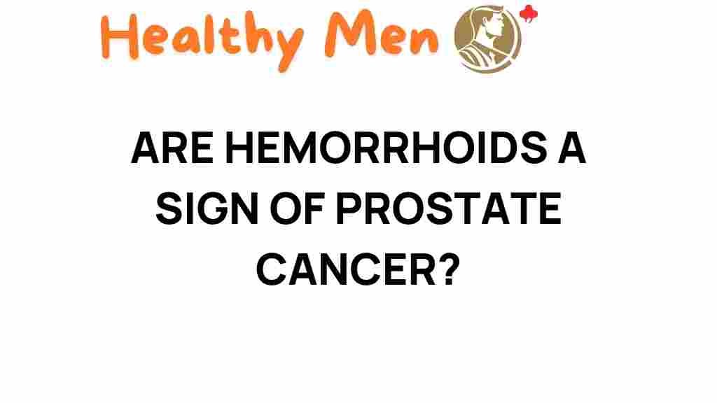 hemorrhoids-sign-prostate-cancer