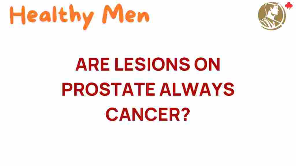 prostate-lesions-cancer-truth