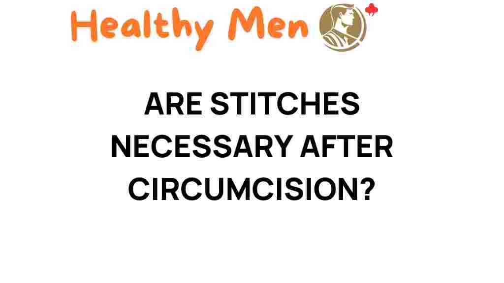 circumcision-stitches-necessary