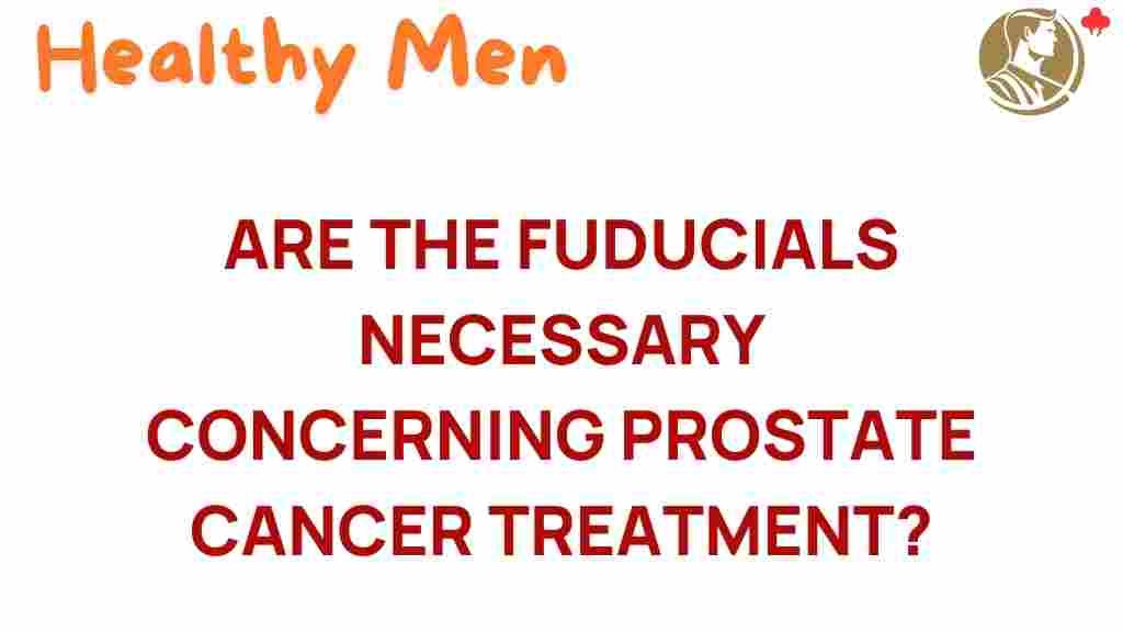 fiducials-prostate-cancer-treatment