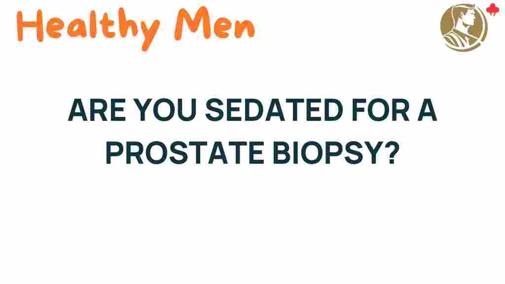 prostate-biopsy-sedation