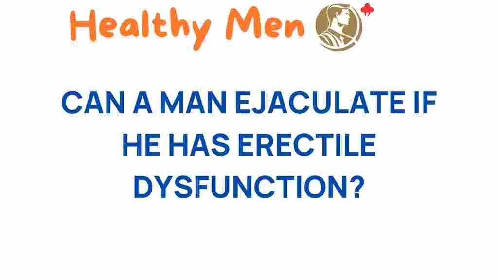 erectile-dysfunction-ejaculation