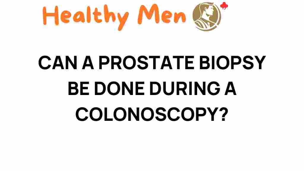 prostate-biopsy-colonoscopy