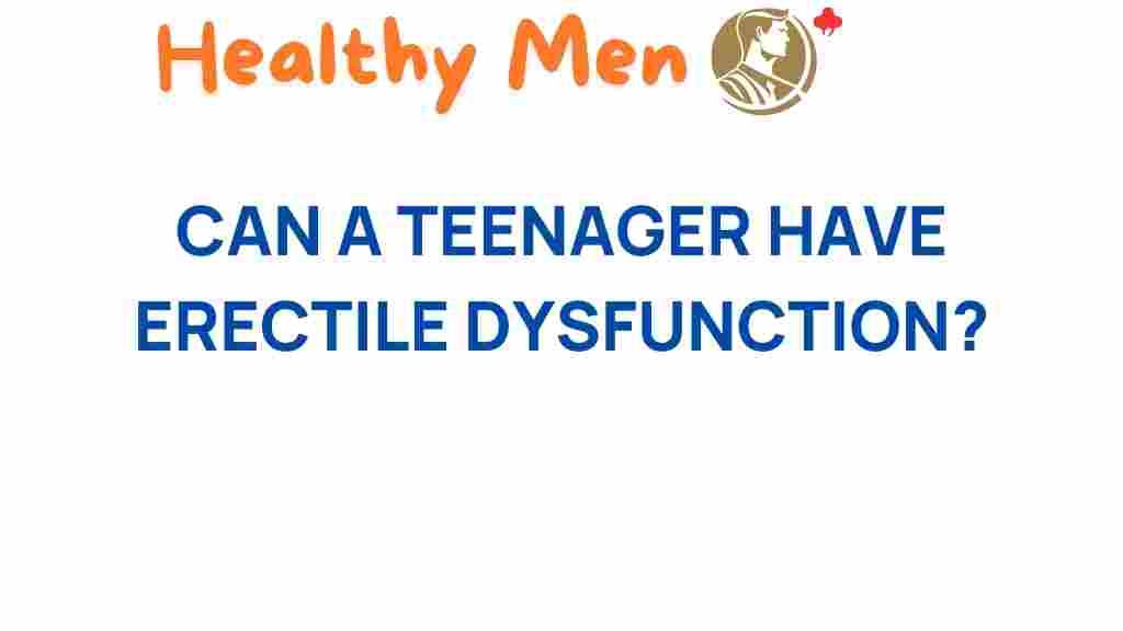 erectile-dysfunction-teenagers