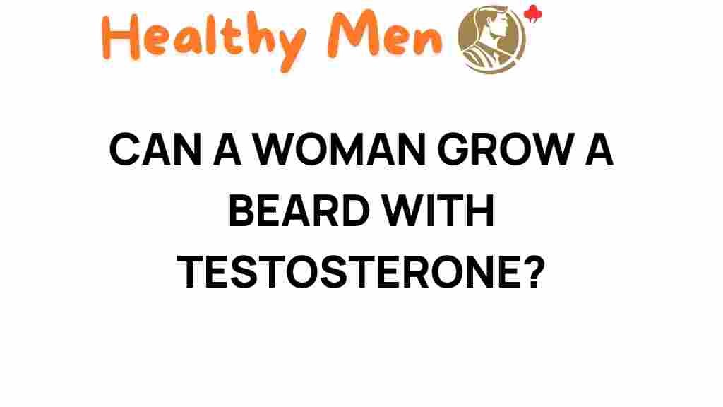 can-women-grow-beard-testosterone