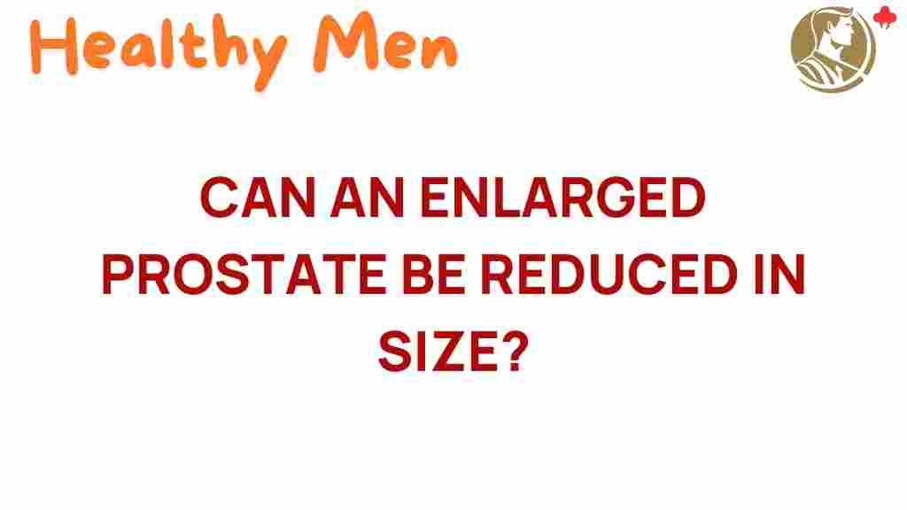 enlarged-prostate-shrink