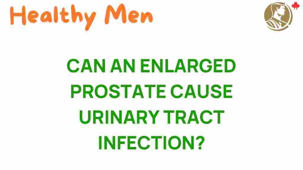 enlarged-prostate-urinary-tract-infection