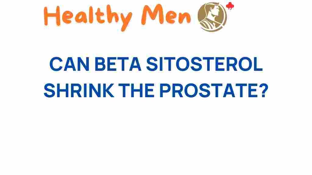 beta-sitosterol-shrink-prostate