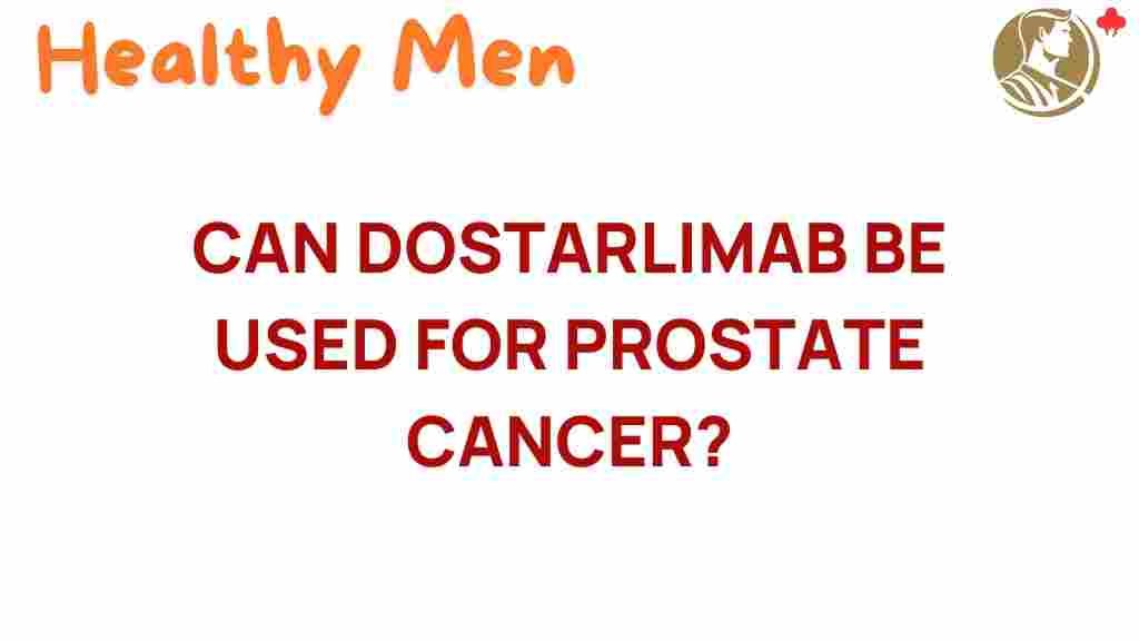 dostarlimab-prostate-cancer