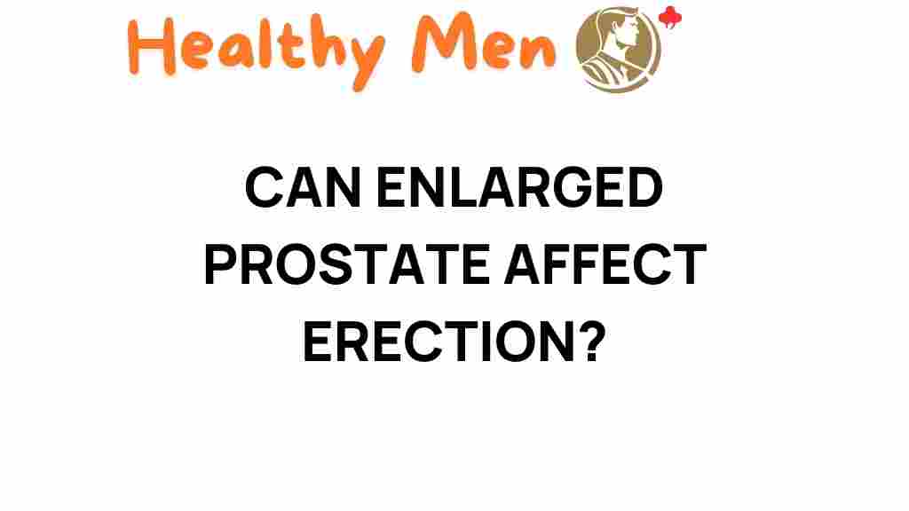 enlarged-prostate-affect-erection
