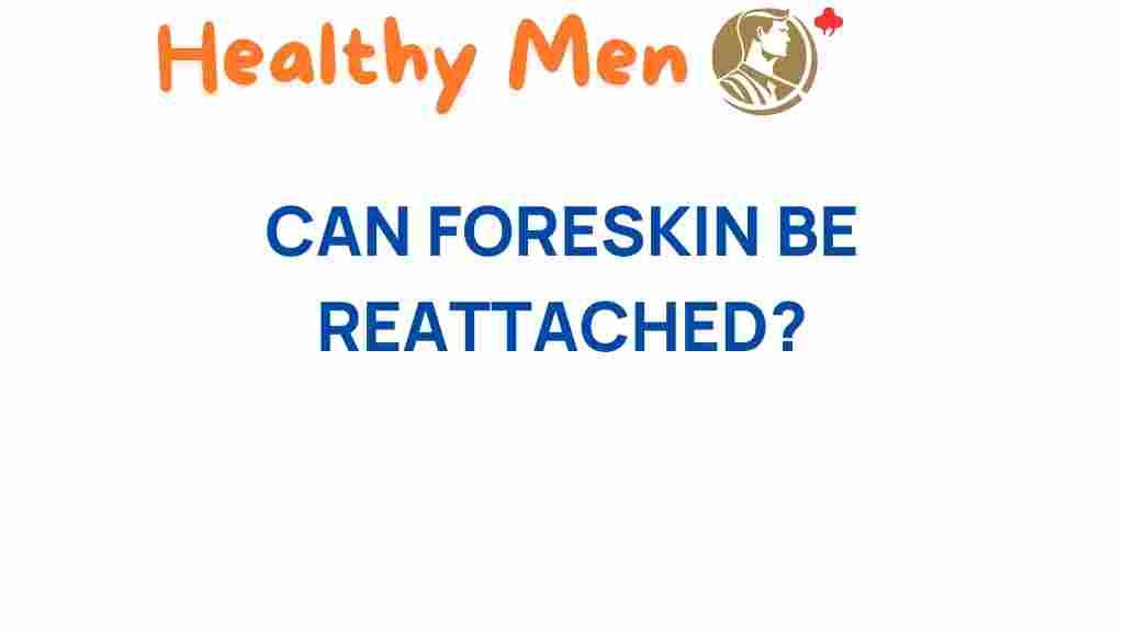 foreskin-reattachment