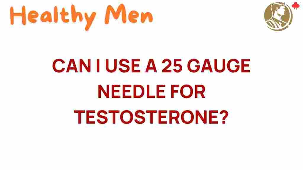 testosterone-25-gauge-needle