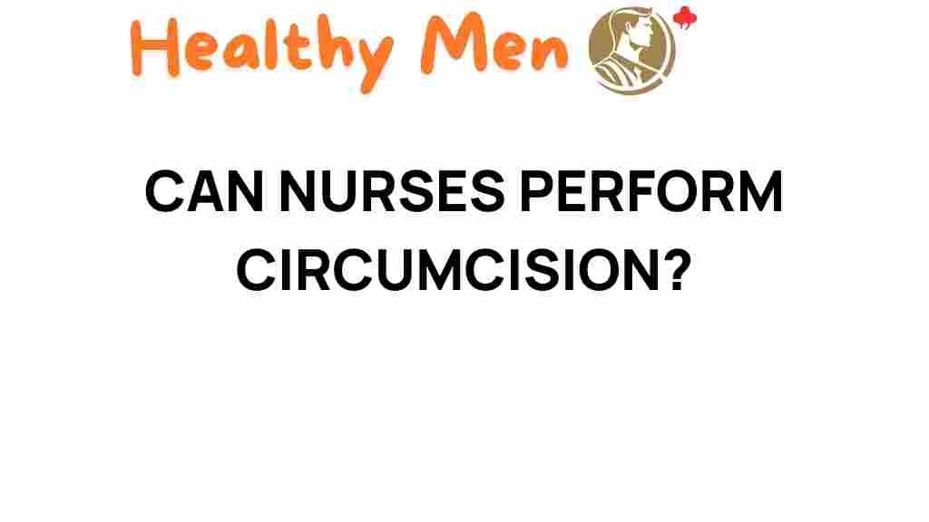 can-nurses-perform-circumcision