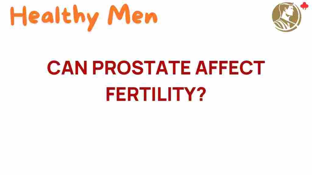 prostate-affect-fertility