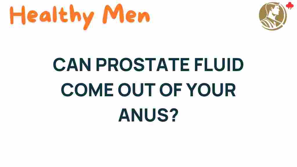 prostate-fluid-anus