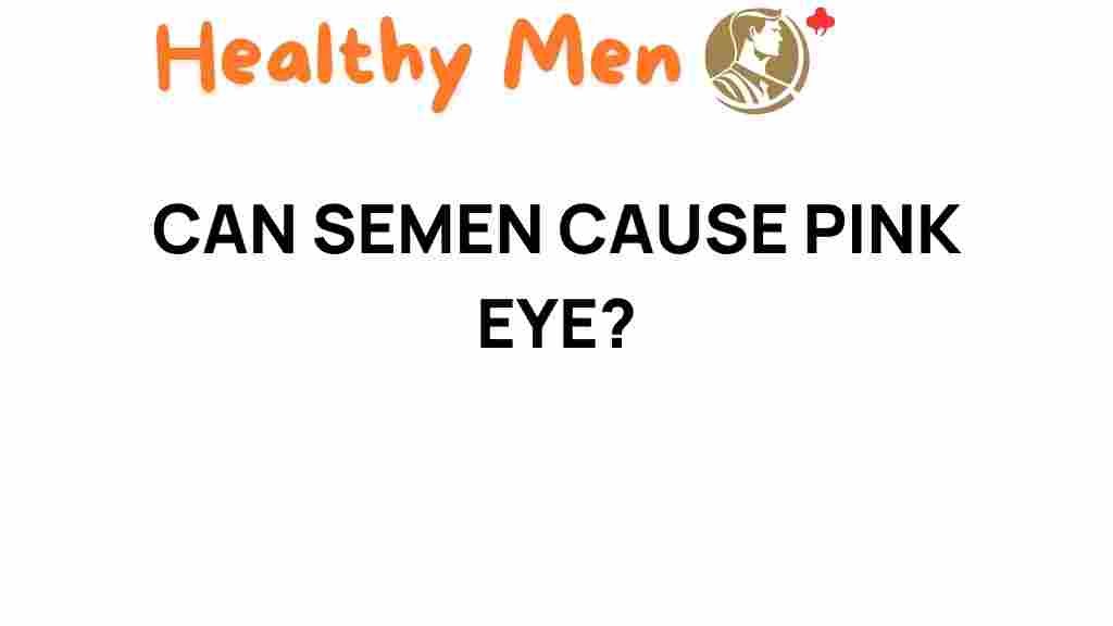 semen-pink-eye