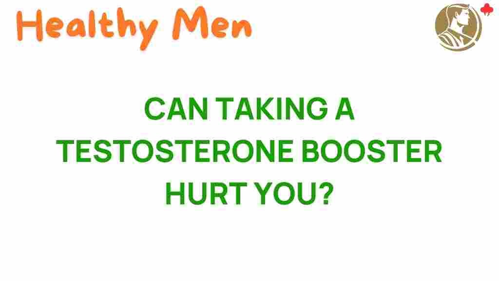 testosterone-booster-risk