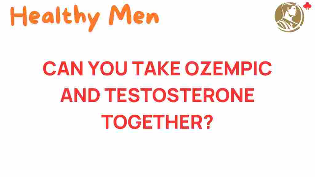 ozempic-testosterone-combination