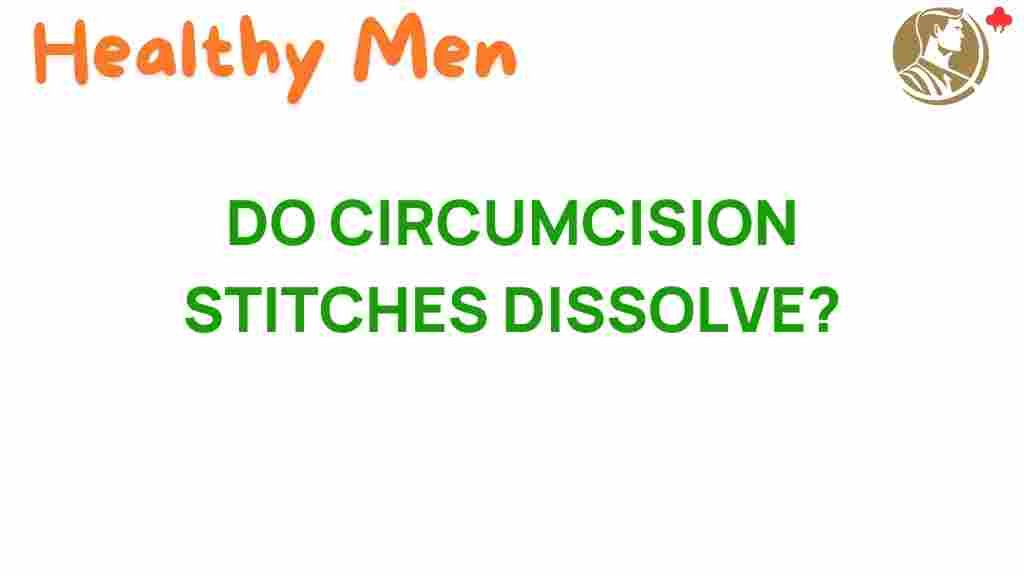 circumcision-stitches-dissolve