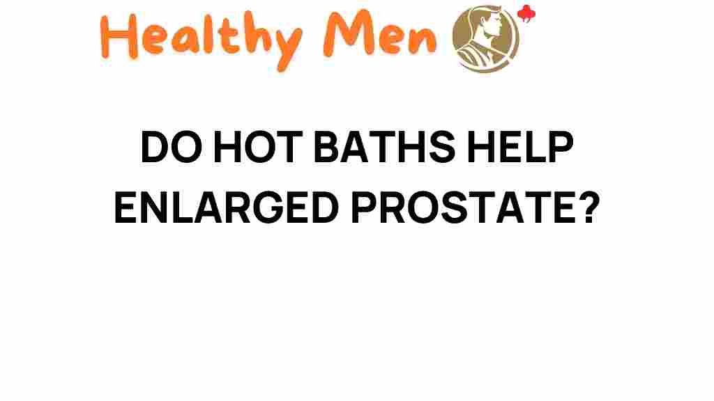 hot-baths-enlarged-prostate