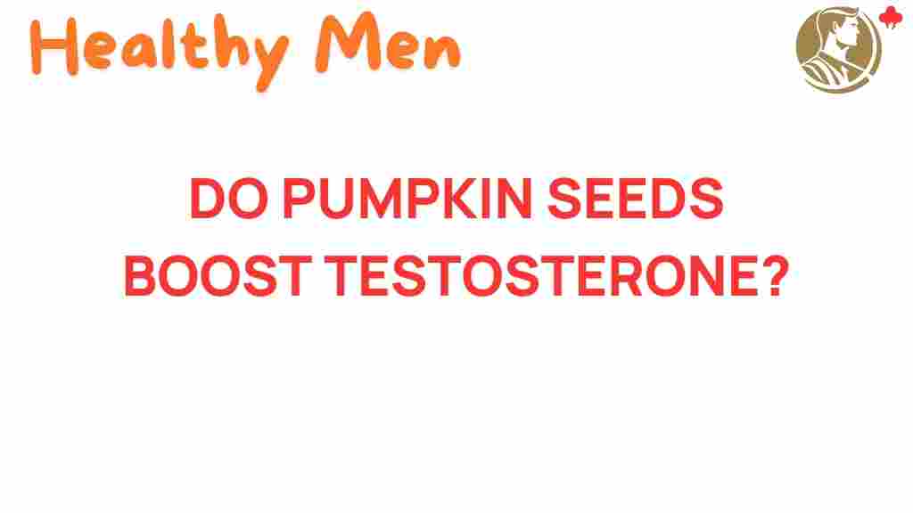 do-pumpkin-seeds-boost-testosterone