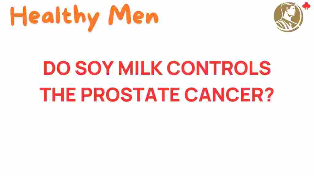 soy-milk-prostate-cancer-control