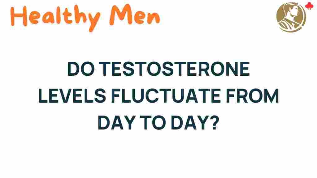 testosterone-levels-fluctuate-daily