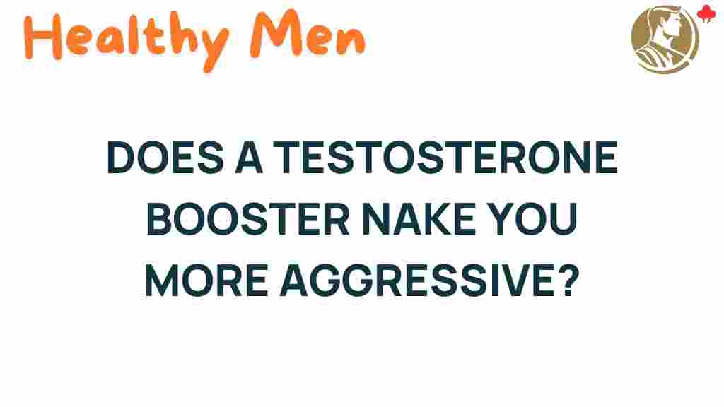 testosterone-boosters-aggression-myths