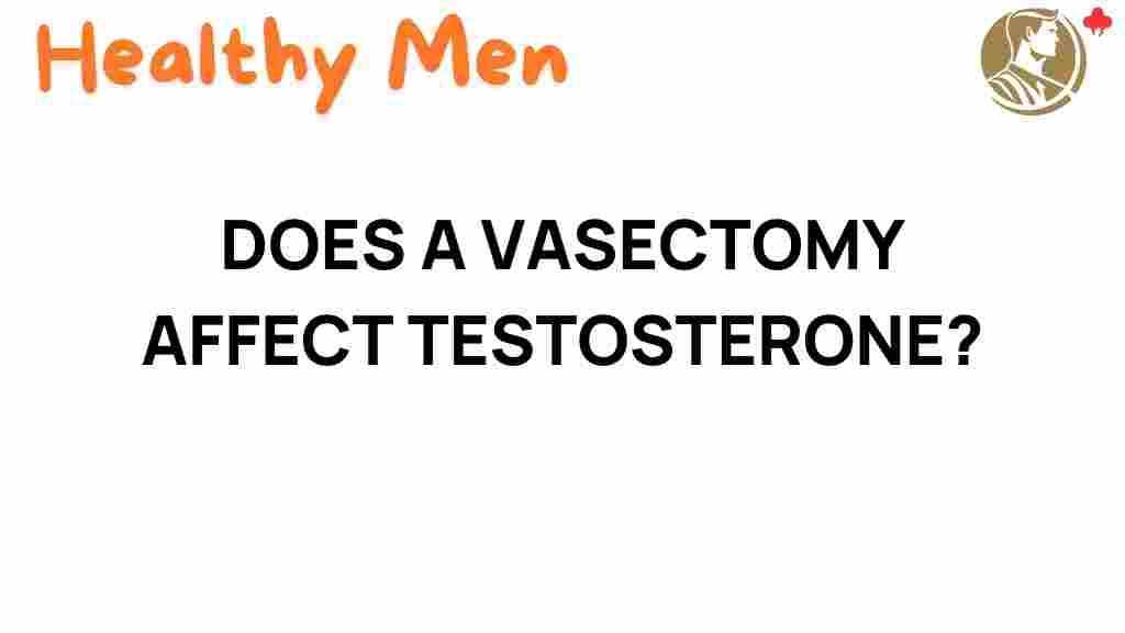 vasectomy-testosterone-impact