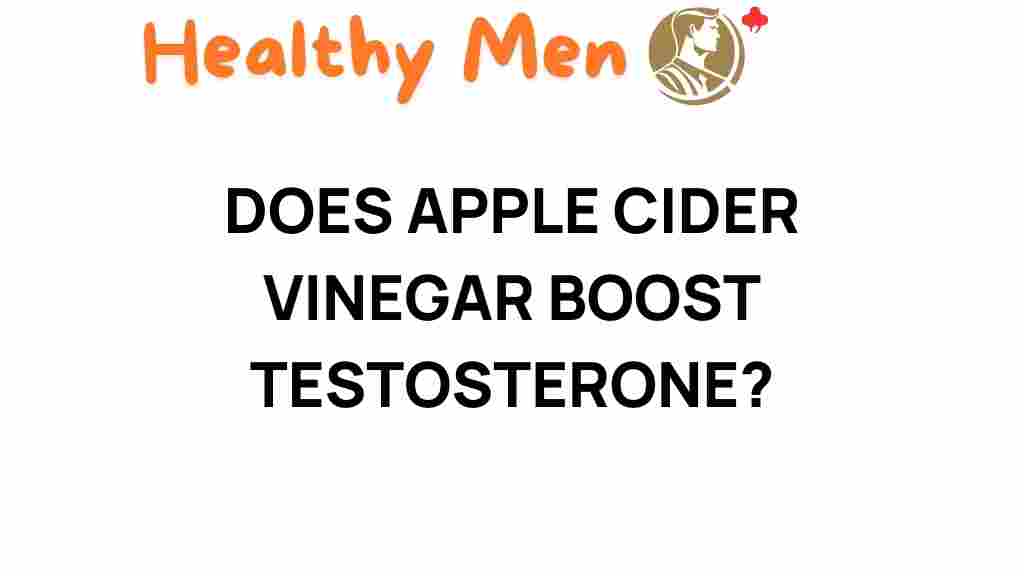 apple-cider-vinegar-boost-testosterone