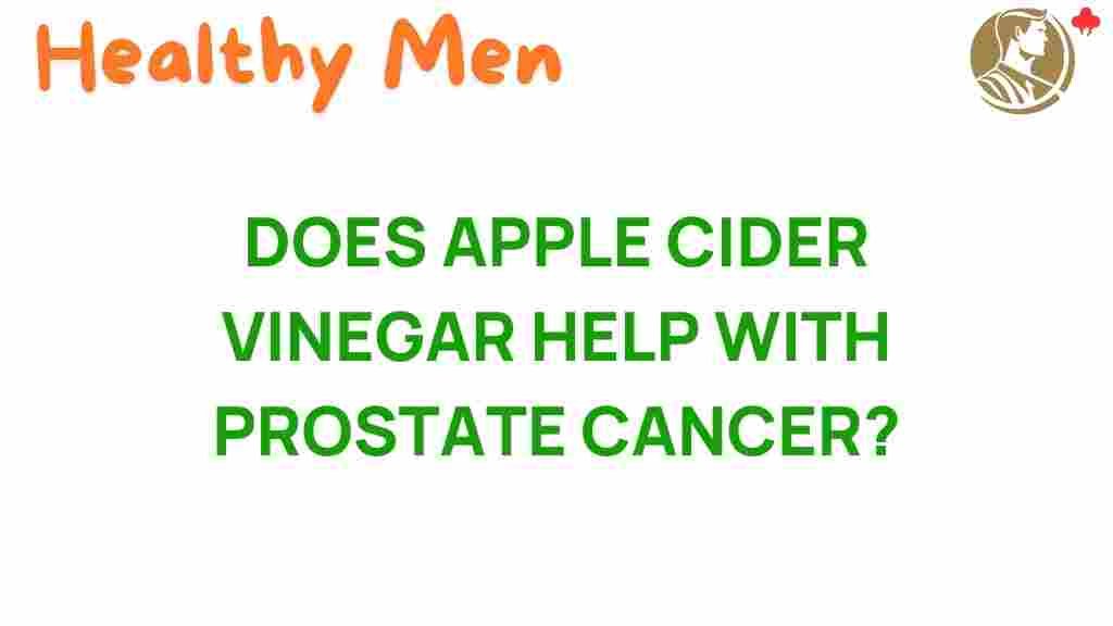 apple-cider-vinegar-prostate-cancer