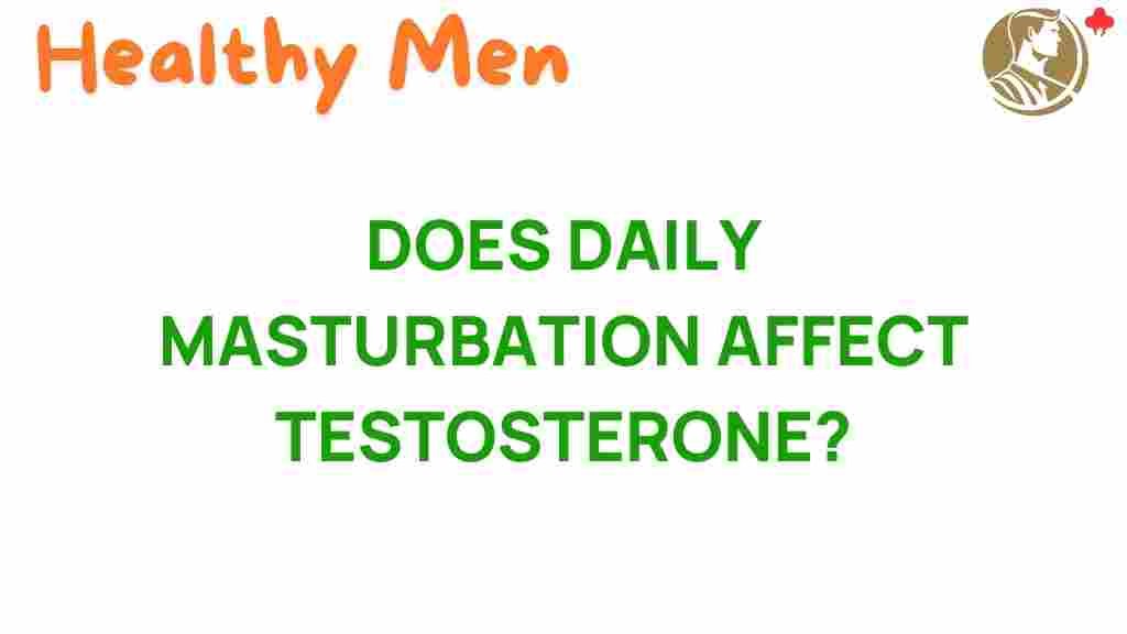 daily-masturbation-testosterone