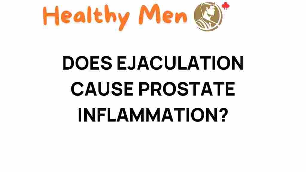 ejaculation-prostate-inflammation