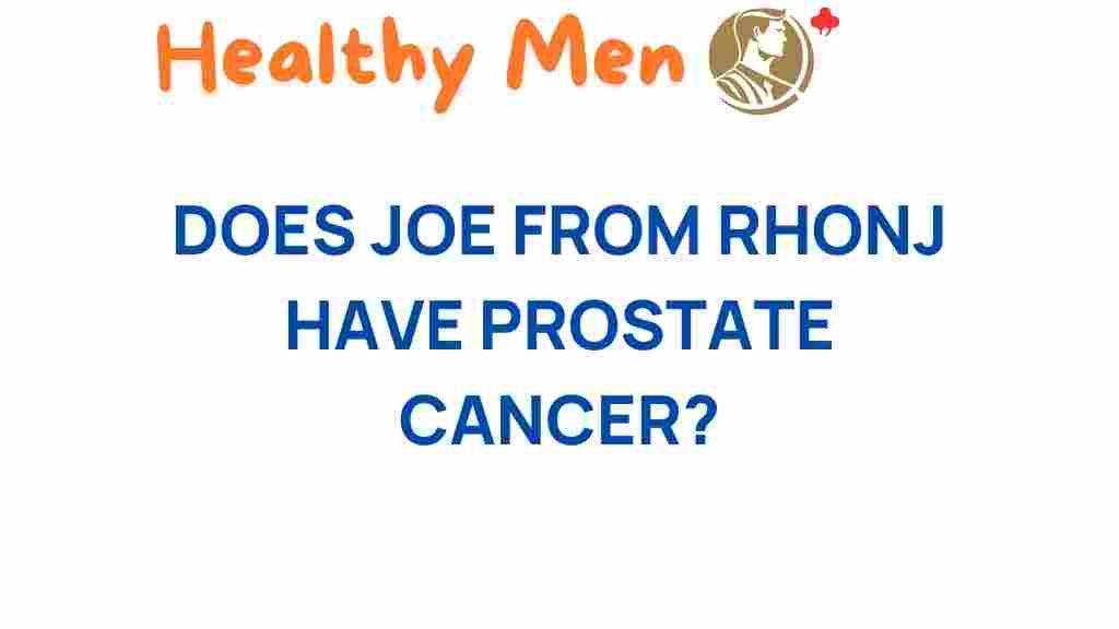 prostate-cancer-joe-from-rhonj