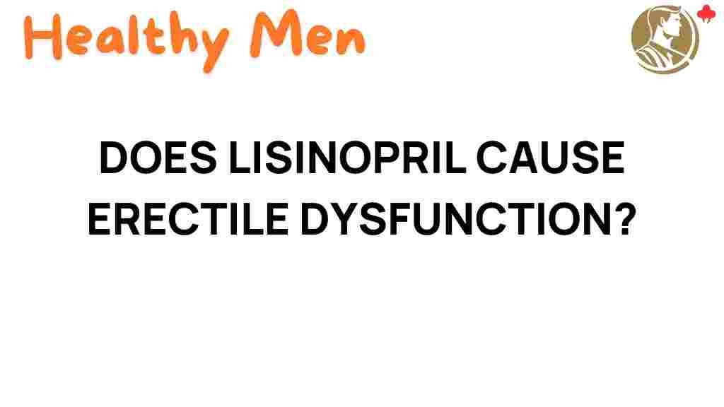 lisinopril-cause-erectile-dysfunction