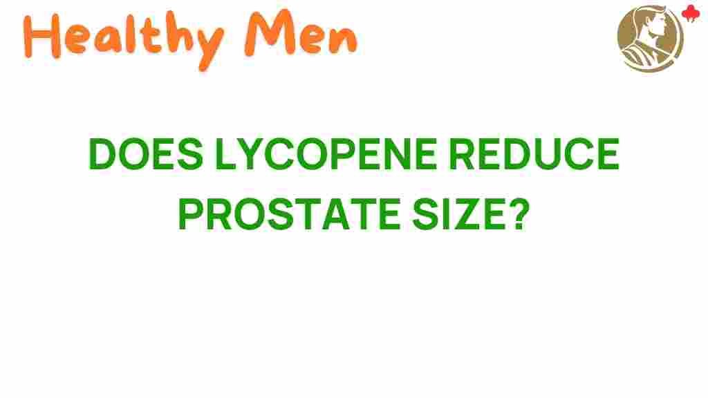 lycopene-reduce-prostate-size