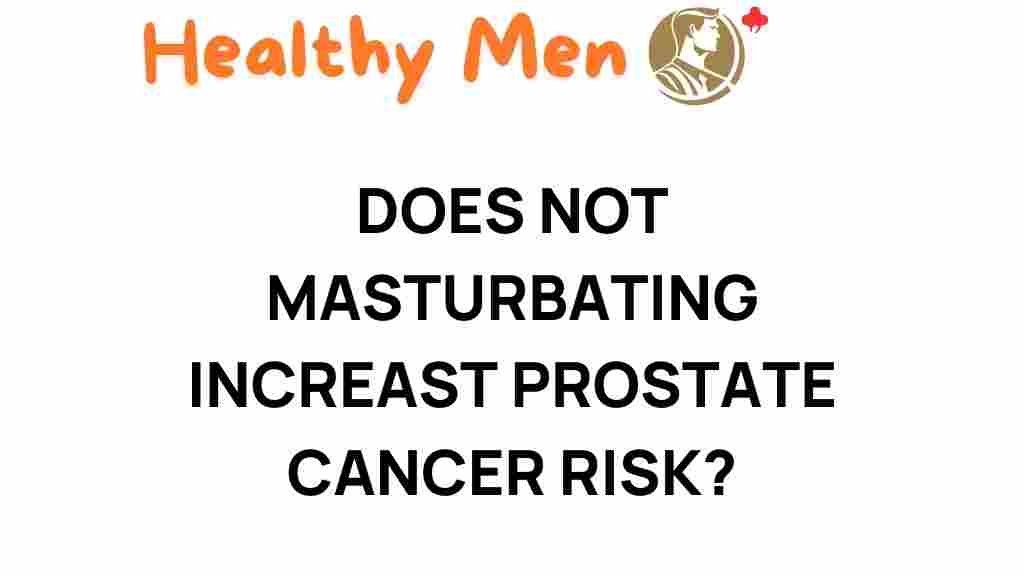 prostate-cancer-abstaining-masturbation