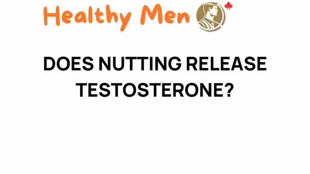 nutting-testosterone-boost
