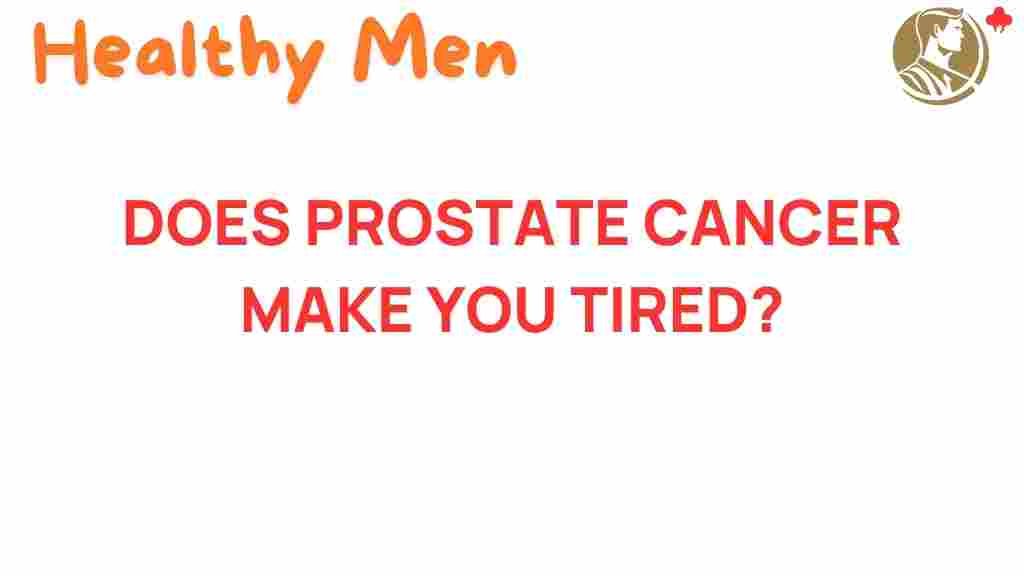 prostate-cancer-fatigue-impact