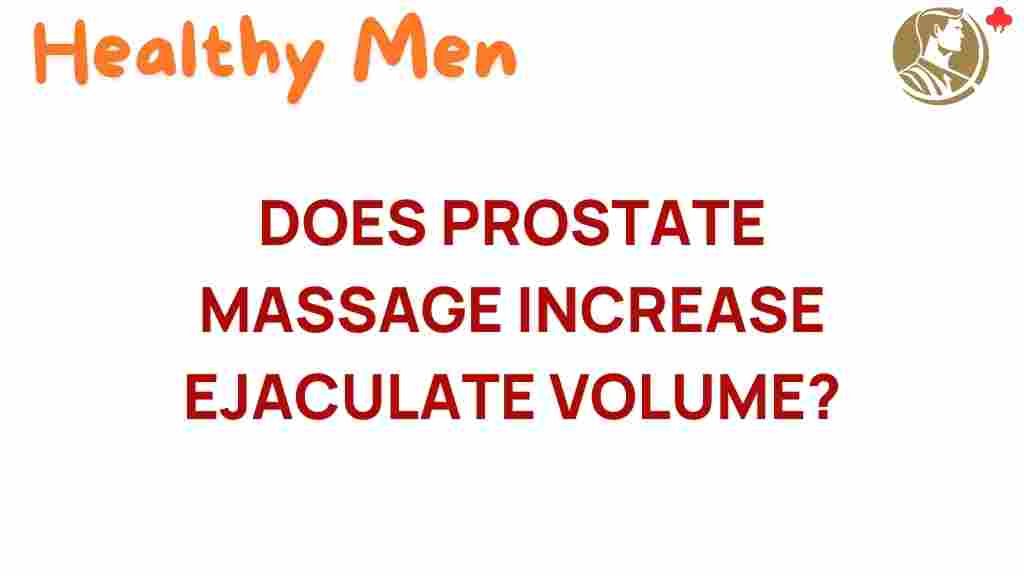 prostate-massage-ejaculate-volume