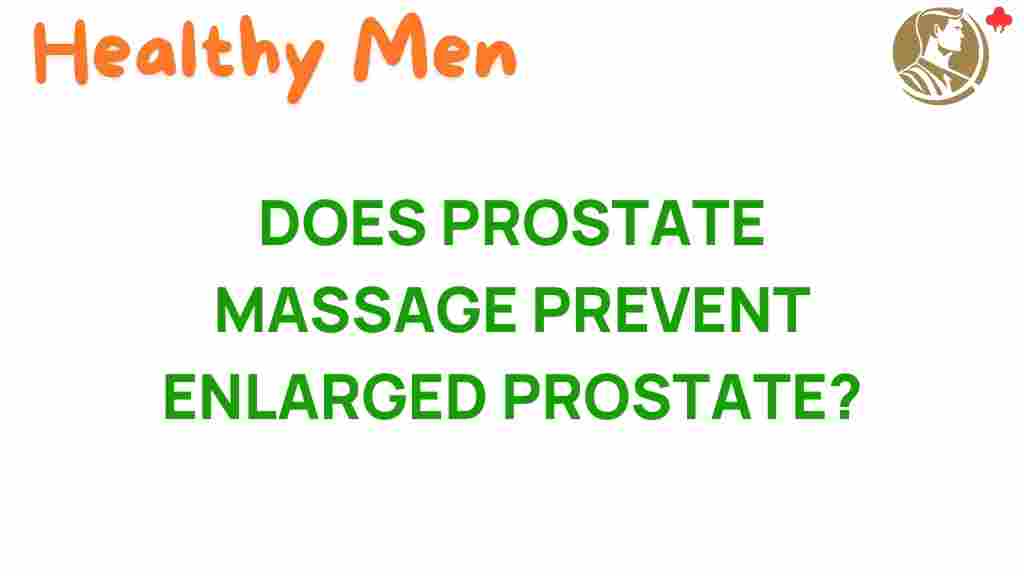 prostate-massage-prevent-enlarged-prostate
