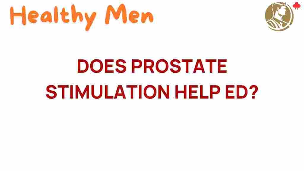 prostate-stimulation-help-ed