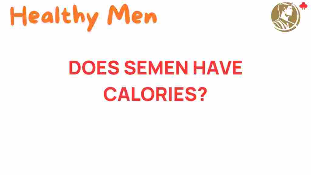 semen-calories-facts