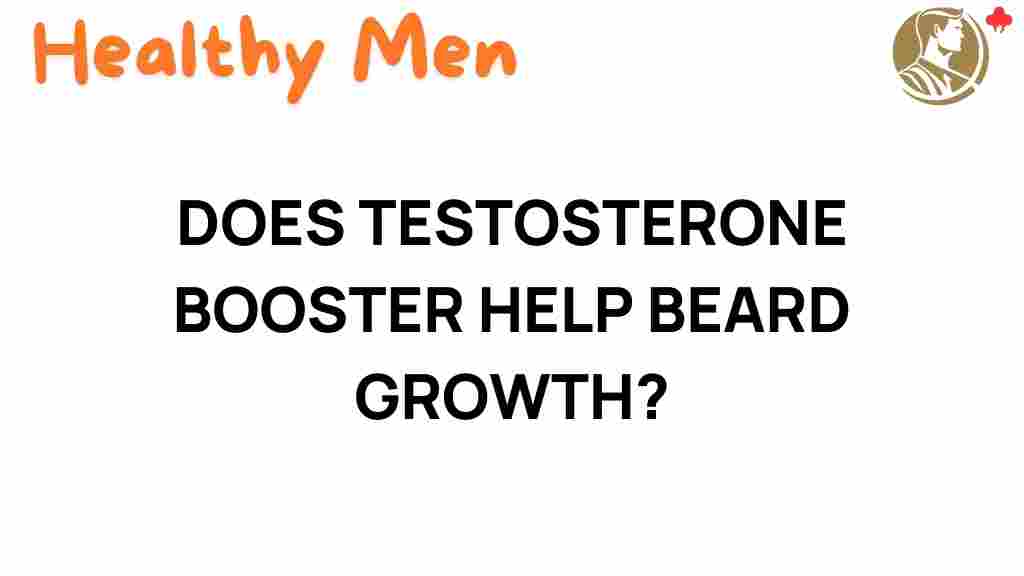 testosterone-boosters-beard-growth