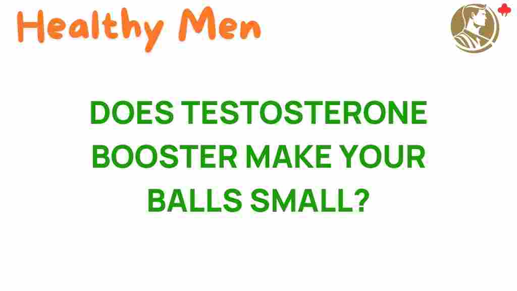 testosterone-boosters-shrink-balls
