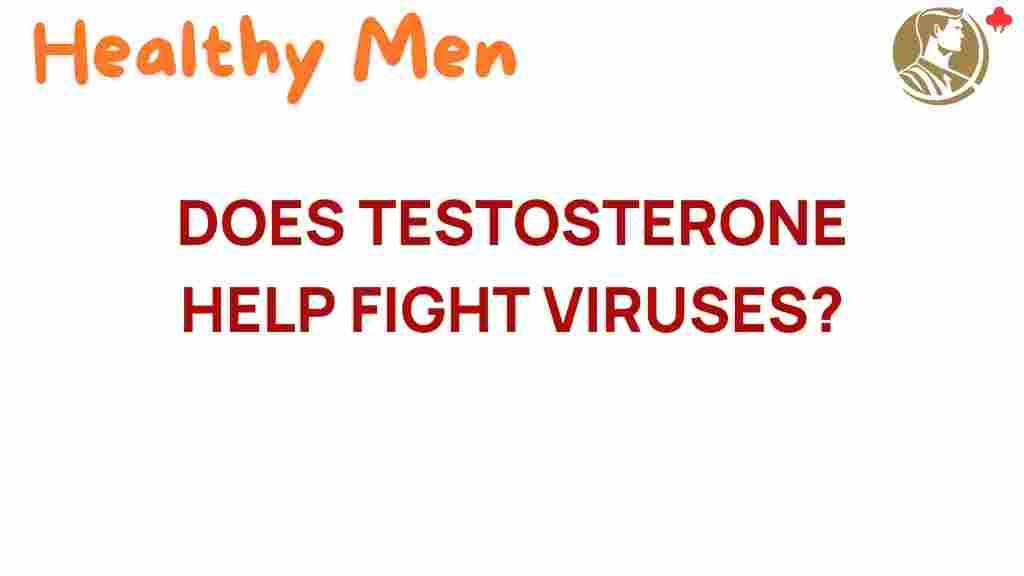 testosterone-fight-viruses