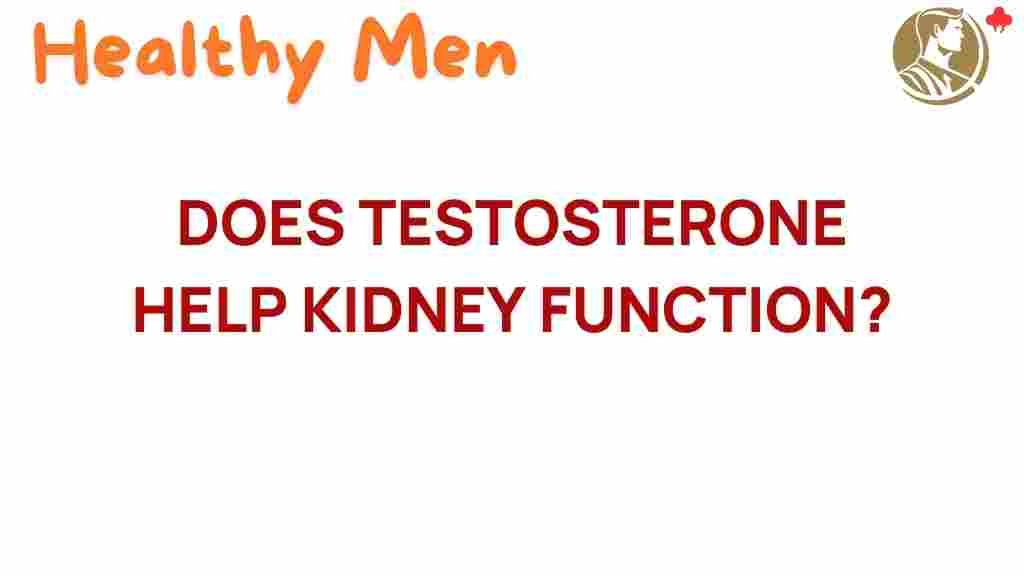 testosterone-kidney-function