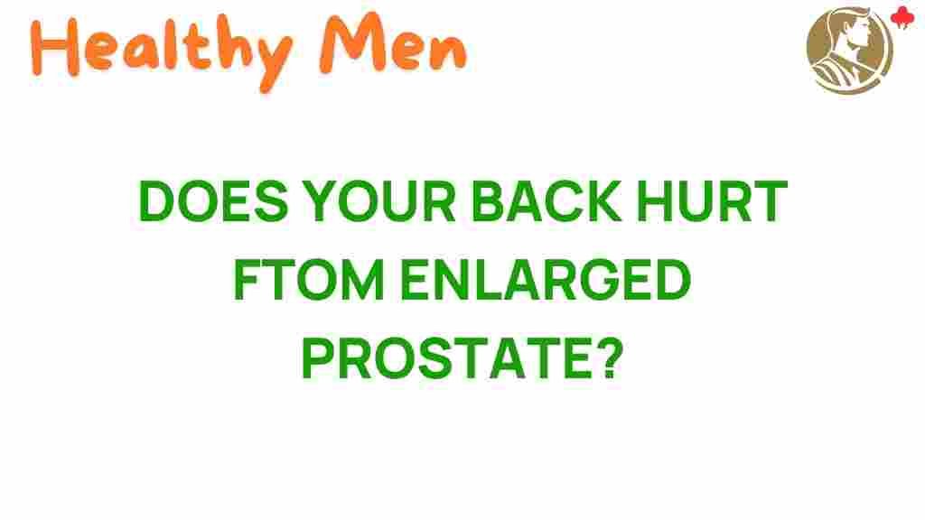 back-pain-enlarged-prostate